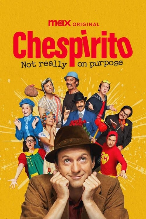 Chespirito: Sin querer queriendo Serie Completa • Ver Online Castellano